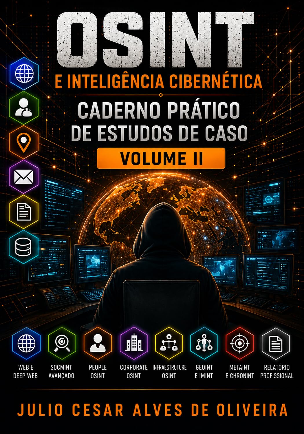 capítulo por capítulo baixar OSINT E INTELIGÊNCIA CIBERNÉTICA: CADERNO PRÁTICO DE ESTUDOS DE CASO VOLUME II