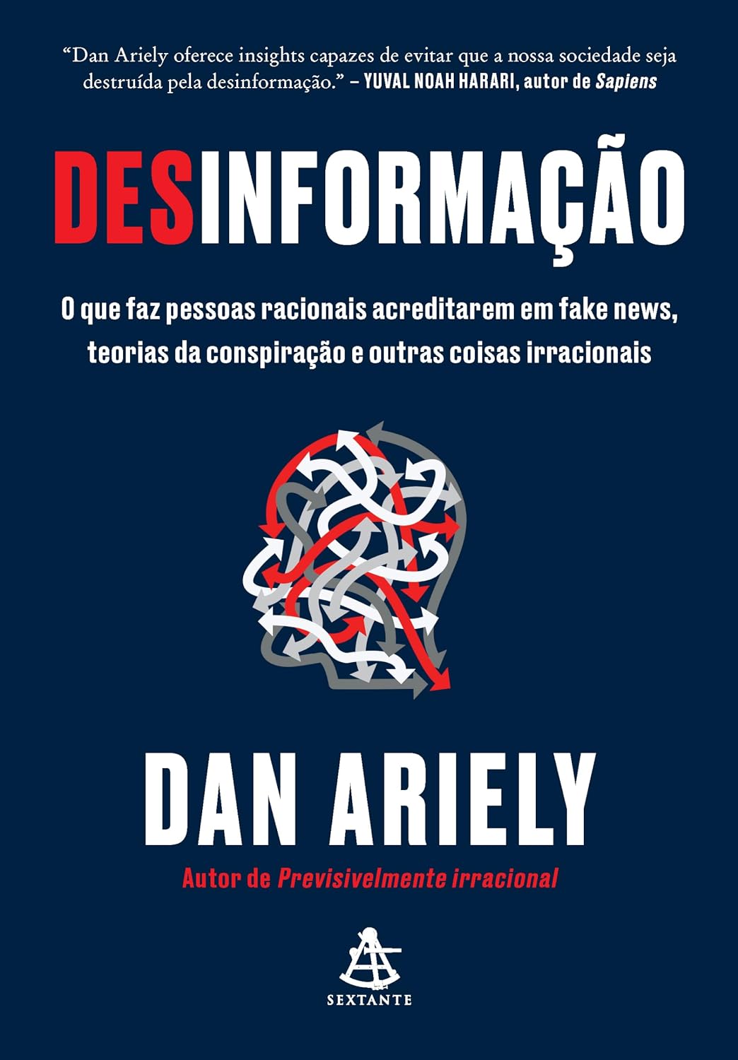 capítulo por capítulo baixar Desinformação: O que faz pessoas racionais acreditarem em fake news, teorias da conspiração e outras coisas irracionais