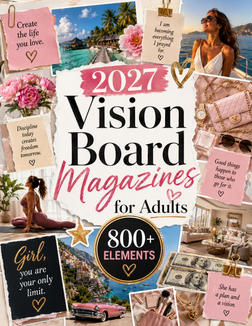 ler totalmente 2027 Vision Board Magazines for Adults: 800+ Full-Color Cut-Out Pictures, Quotes and Collage Elements for Dream Boards, Manifestation, Personal Goals, Abundance, Wellness, Travel and Success
