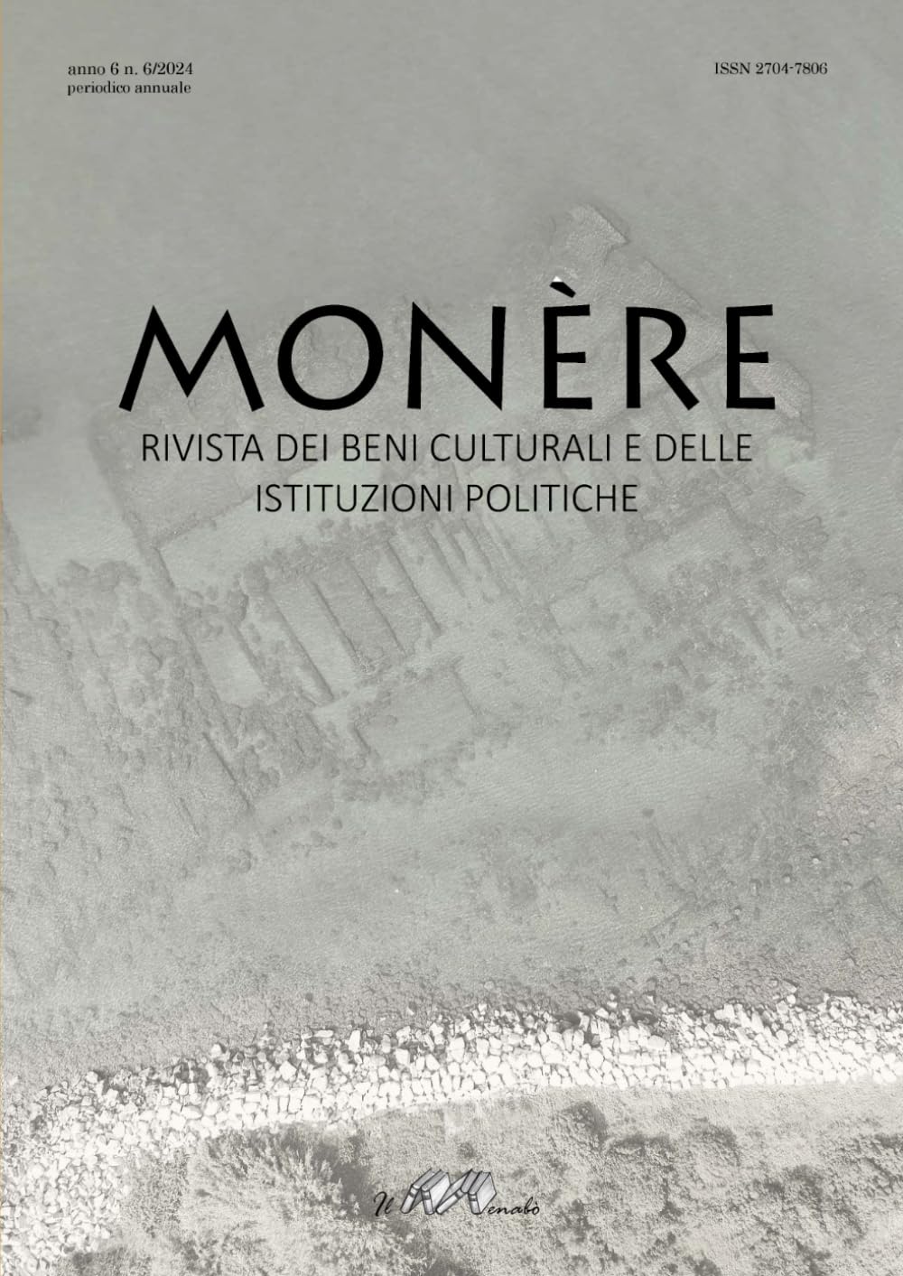 ler totalmente Monère. Rivista dei beni culturali e delle istituzioni politiche: Numero 6 anno 2024 (Italian Edition)