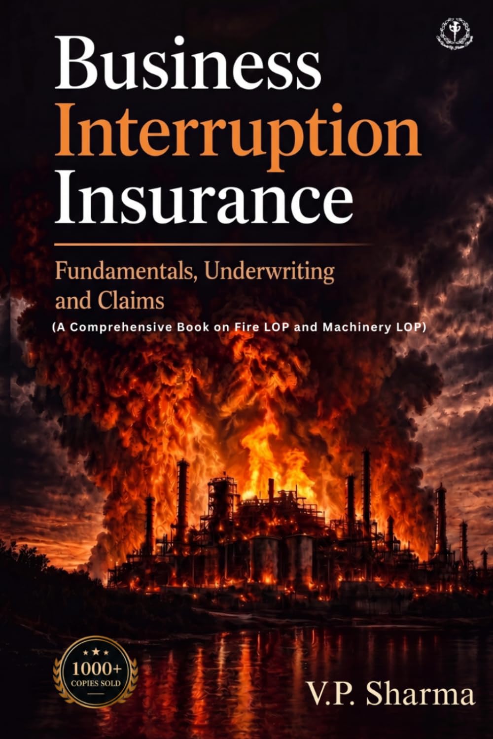 Business Interruption Insurance: Fundamentals, Underwriting and Claims baixar o livro de graça