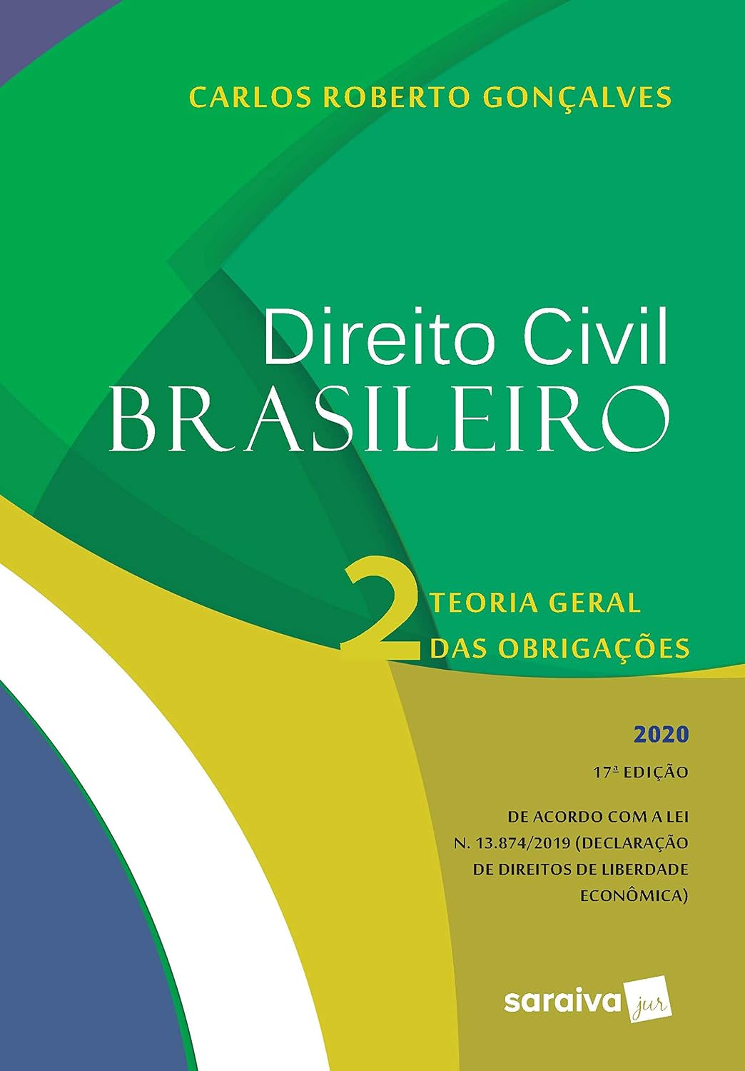 ler totalmente Direito Civil Brasileiro Vol. 2 - 17ª Edição 2020: teoria geral das obrigações
