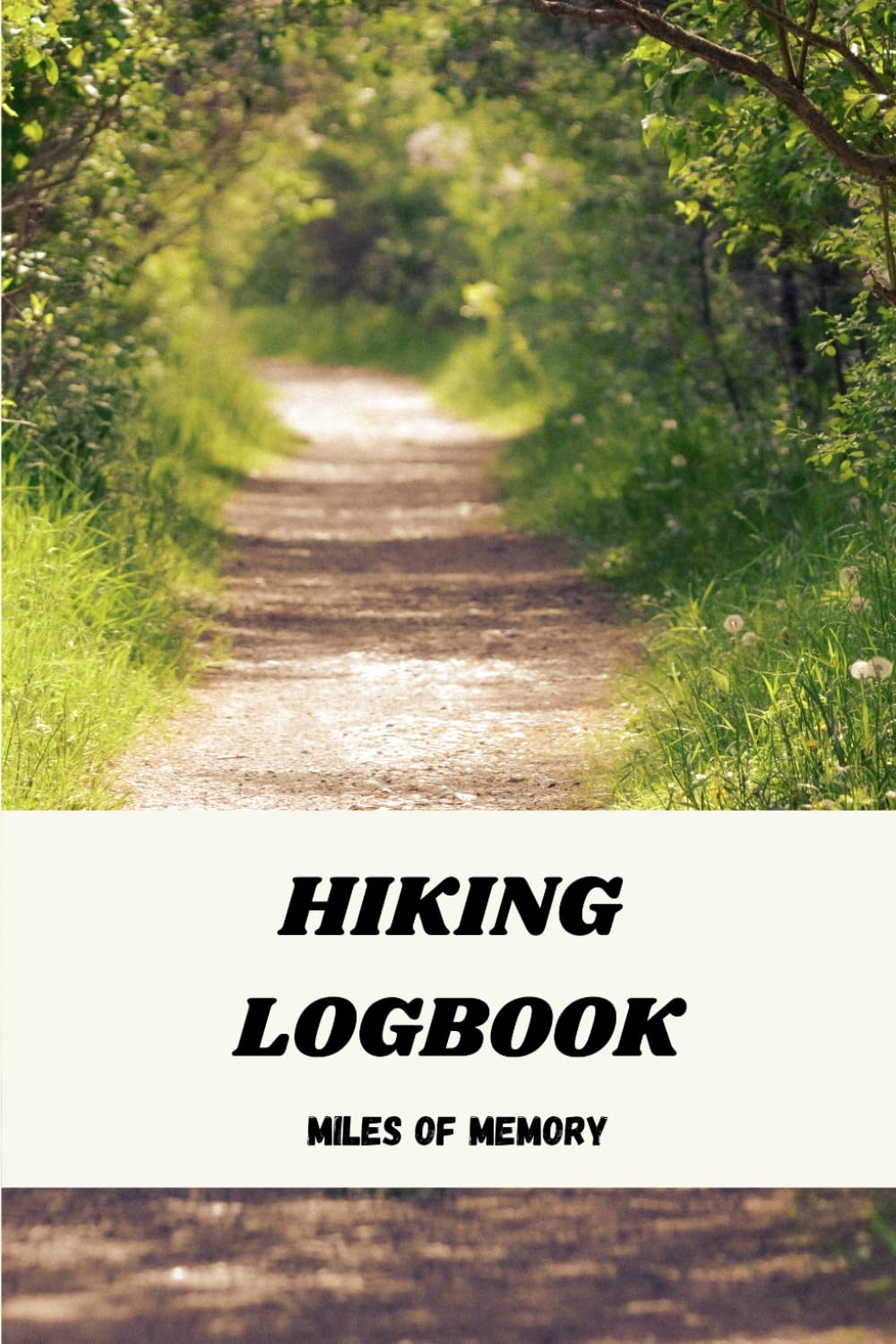 ler totalmente Hiking Logbook: Miles of Memory