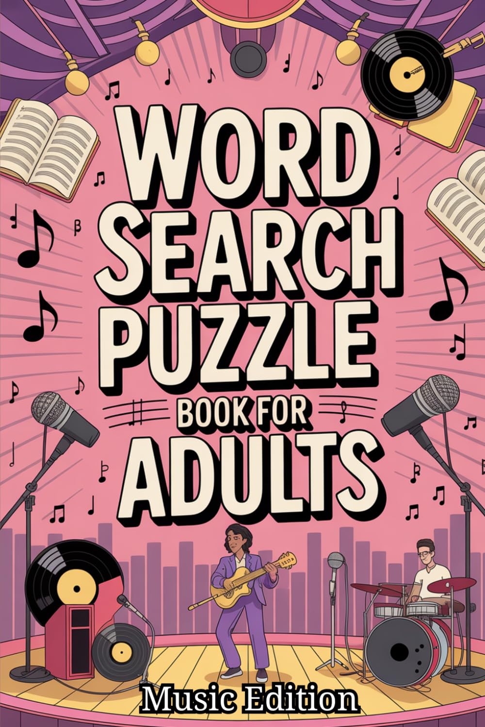 Word Search Puzzle Book for Adults: Music Edition: 100 Music-Themed Word Search Puzzles Featuring Musical Instruments and Genres baixar o livro de graça
