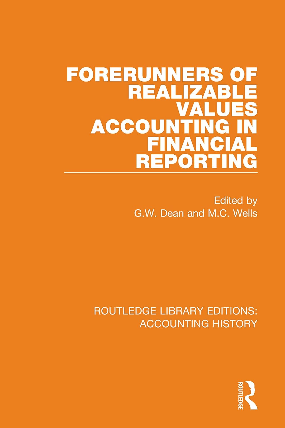 Forerunners of Realizable Values Accounting in Financial Reporting (Routledge Library Editions: Accounting History) (English Edition) baixar livro de graça
