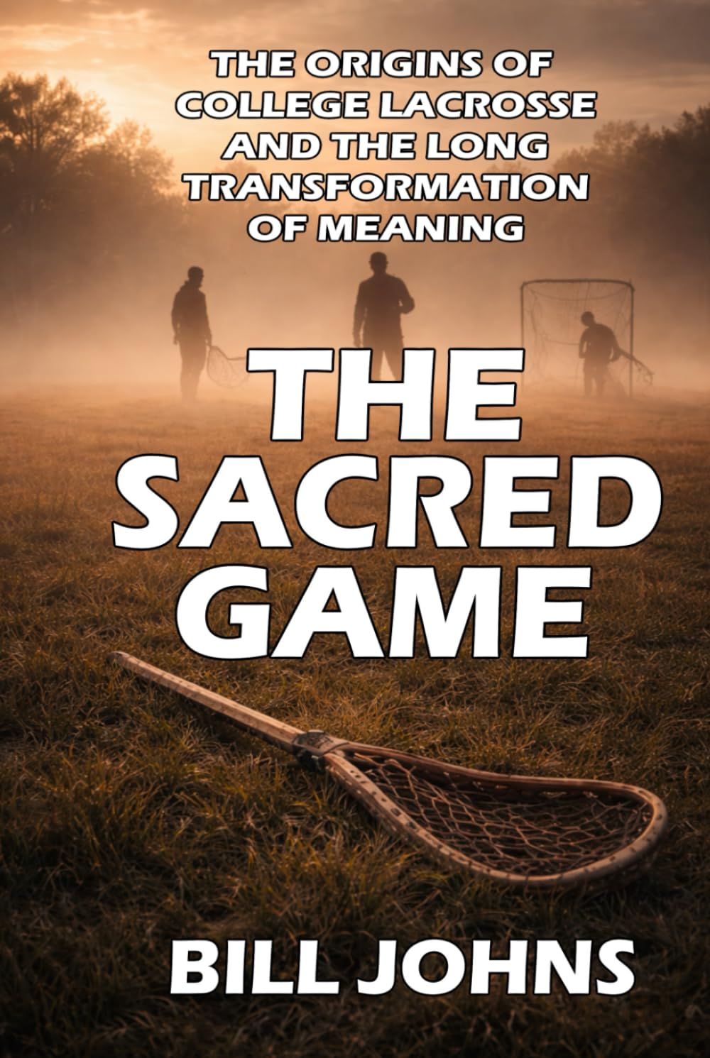 capítulo por capítulo baixar The Sacred Game: The Origins of College Lacrosse and the Long Transformation of Meaning