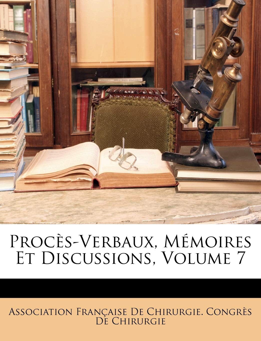 ler totalmente Procs-Verbaux, Memoires Et Discussions, Volume 7