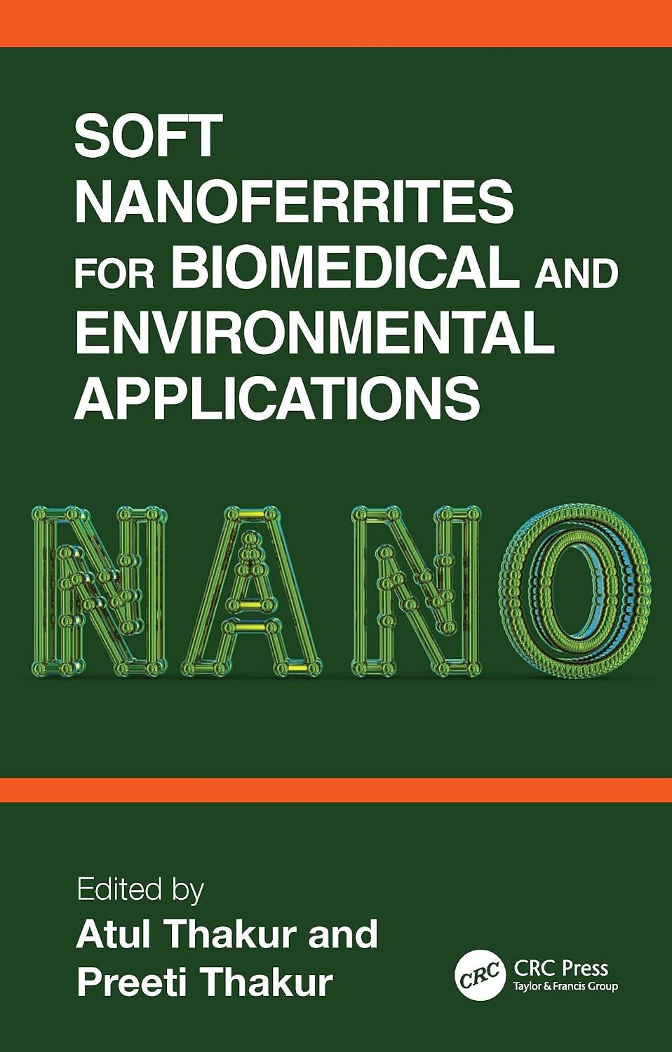 ler totalmente Soft Nanoferrites for Biomedical and Environmental Applications (English Edition)