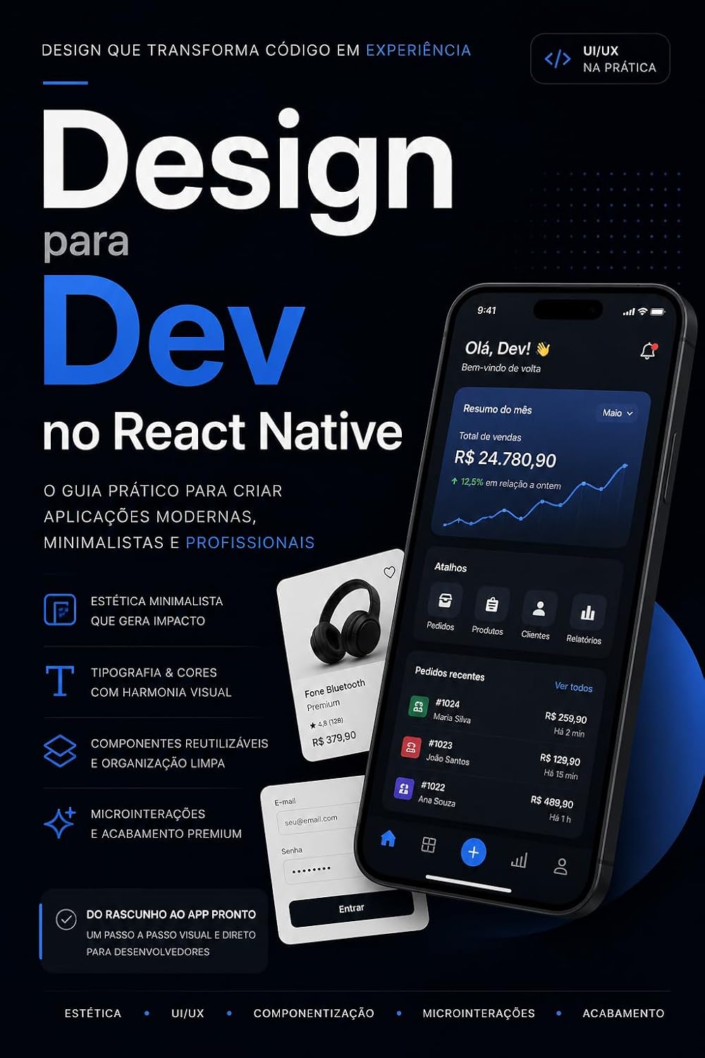 ler totalmente UI/UX para Desenvolvedores Mobile: Como Criar Interfaces Modernas e Minimalistas com React Native