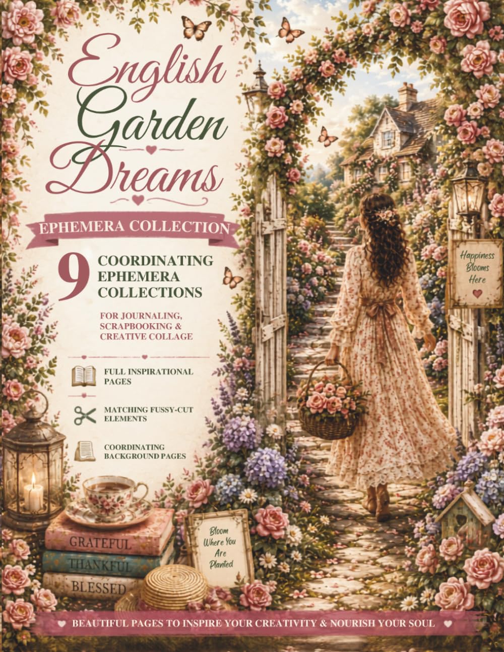 Ephemera Cut and Collage - English Garden Dreams: 9 Coordinating Collections for Junk Journals, Scrapbooking & Collage Art - Full inspirational pages... backgrounds - Matching fussy-cut elements baixar livro de graça