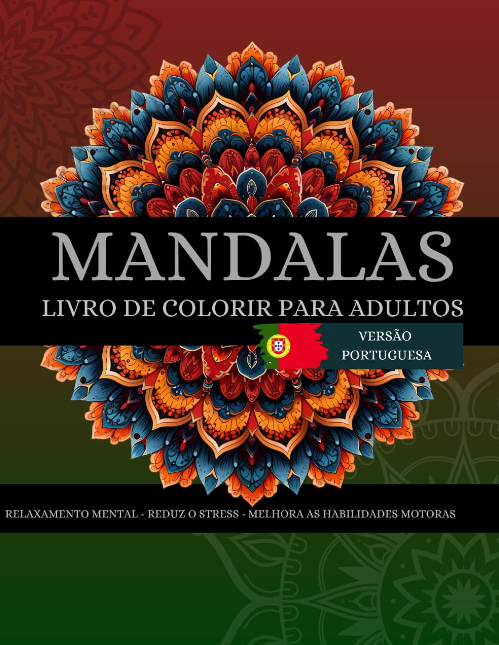 Mandalas - Livro de colorir para Adultos: Descubra a tranquilidade e liberte a sua criatividade com o nosso livro de colorir mandalas para adultos! (Portuguese Edition) baixar livro de graça
