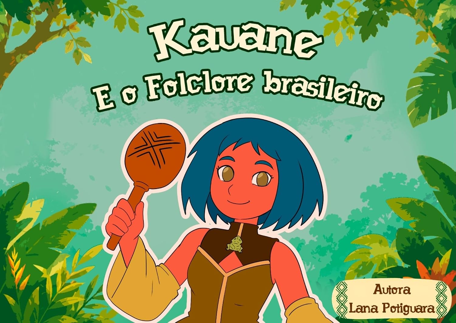 ler totalmente Kauane e o Folclore Brasileiro