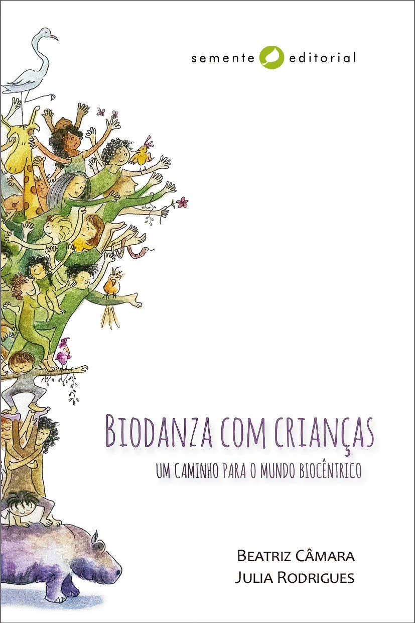 Biodanza com Crianças: um Caminho Para o Mundo Biocêntrico baixar livro de graça