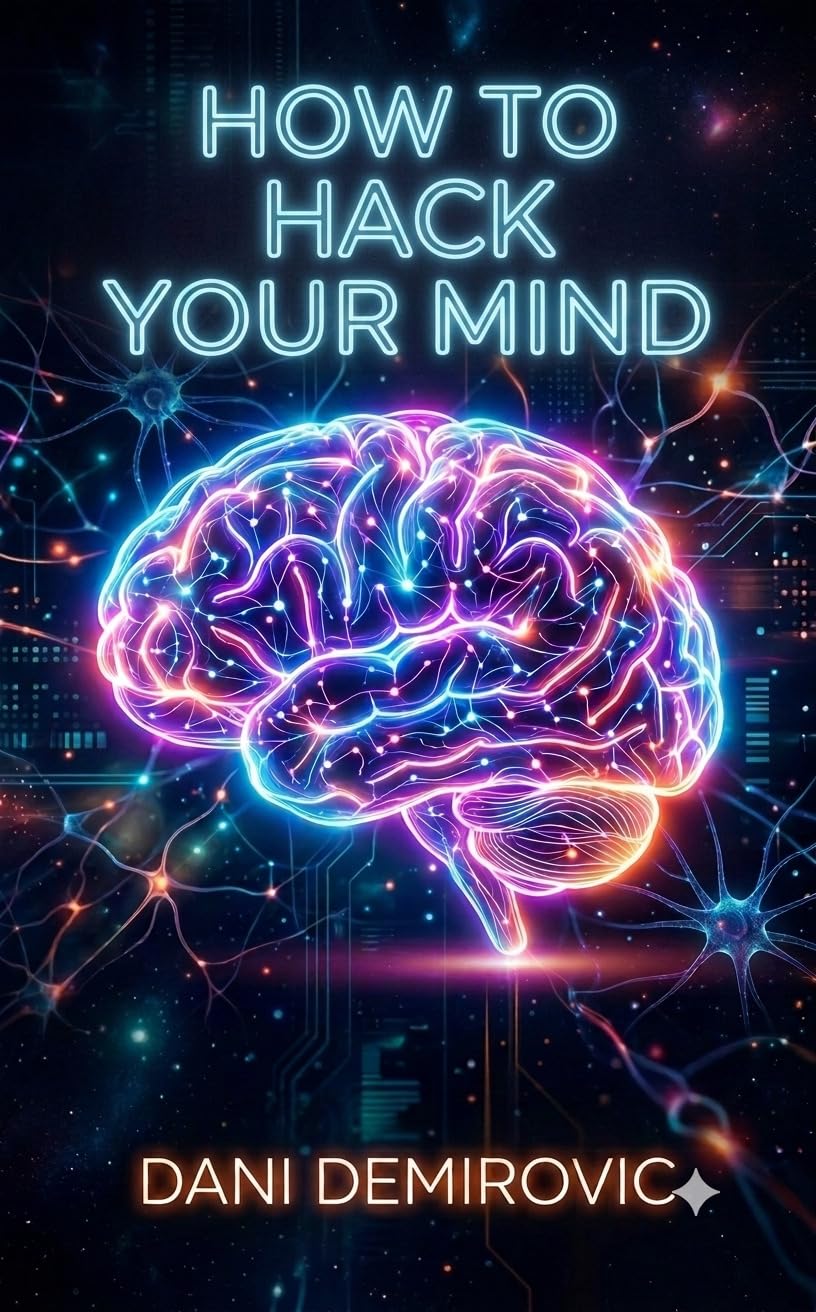 capítulo por capítulo baixar How to hack your mind: A manual on applied neuroscience and biohacking to hack dopamine, reprogram habits and defeat anxiety (English Edition)