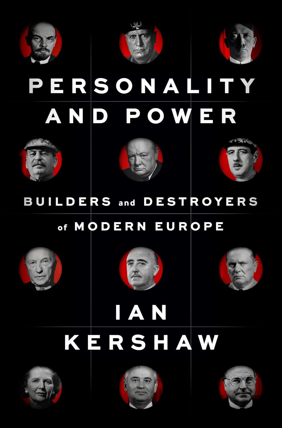 ler totalmente Personality and Power: Builders and Destroyers of Modern Europe