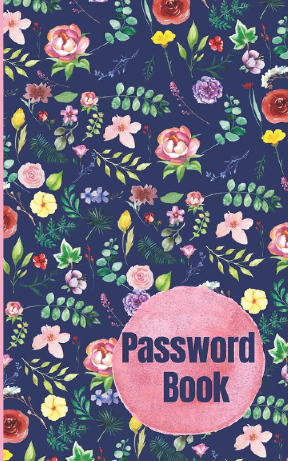 capítulo por capítulo baixar Password Book: Internet Address & Password Logbook with Alphabetical Tabs to Protect your Logins and Usernames in a Small A5 Keeper. Suitable for Office and Travel. Cute Floral Blue Cover Design.