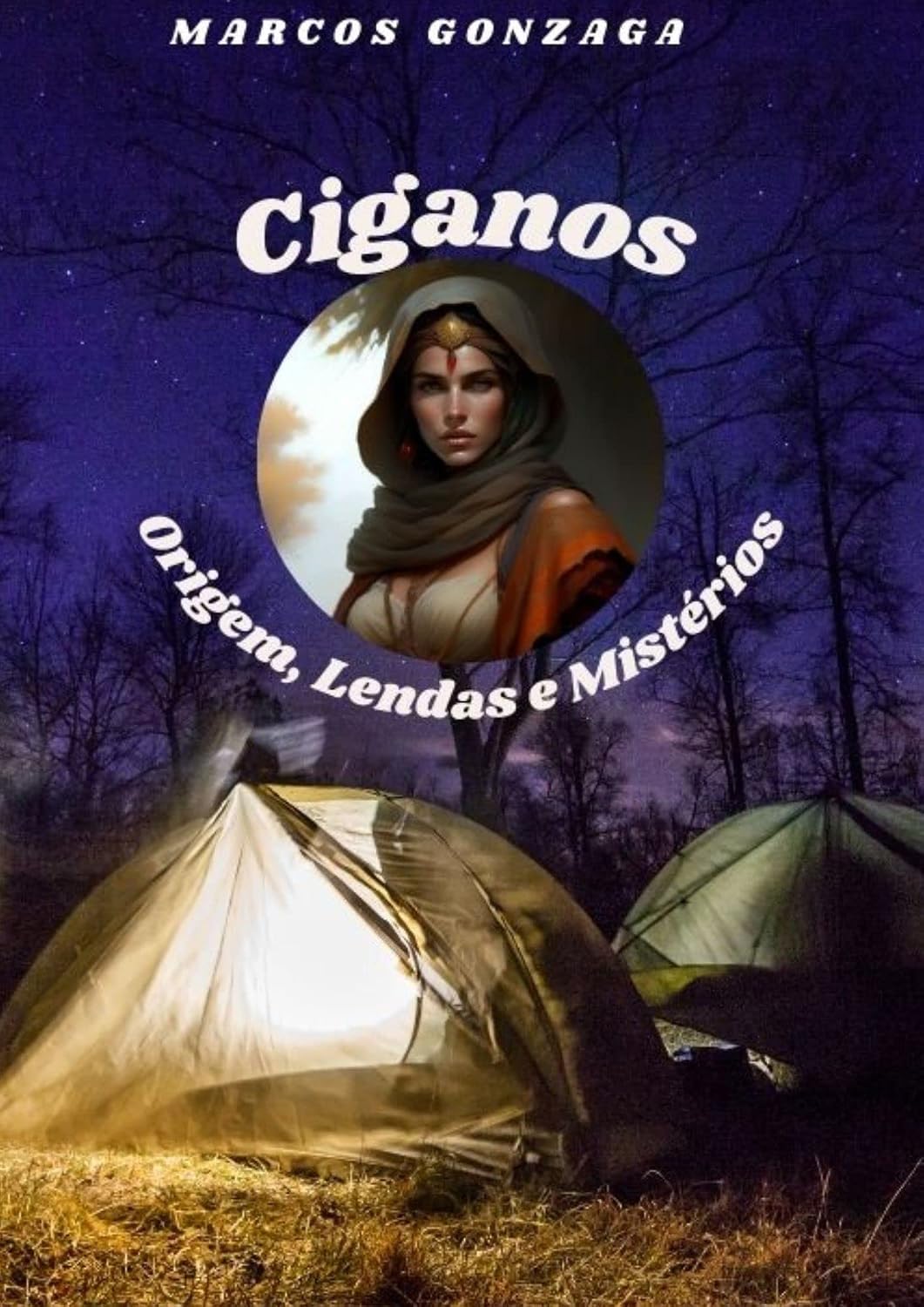 Ciganos. Origem, lendas e mistérios. baixar livro de graça