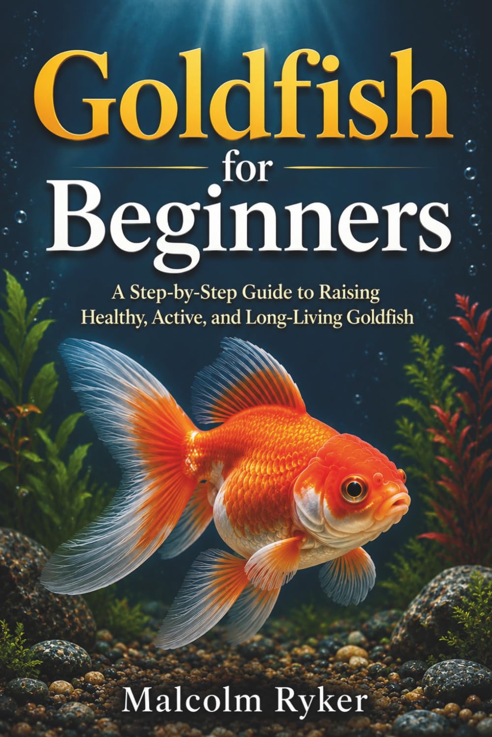 Goldfish for Beginners: A Step-by-Step Guide to Raising Healthy, Active, and Long-Living Goldfish baixar livro de graça