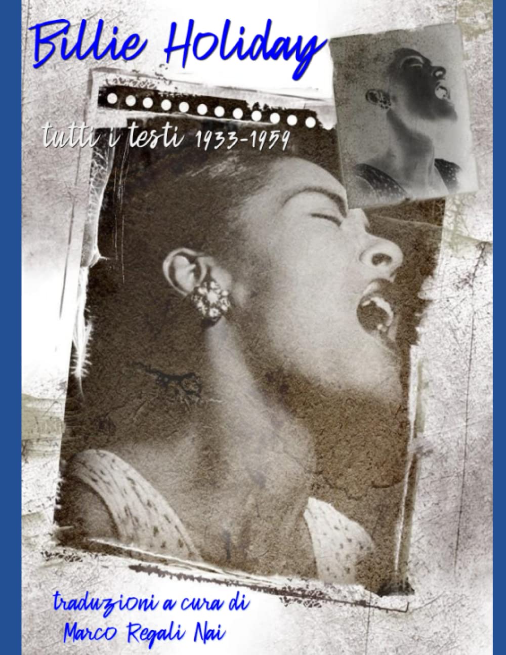 ler totalmente Billie Holiday - Tutti i testi (Testi musicali) (Italian Edition)