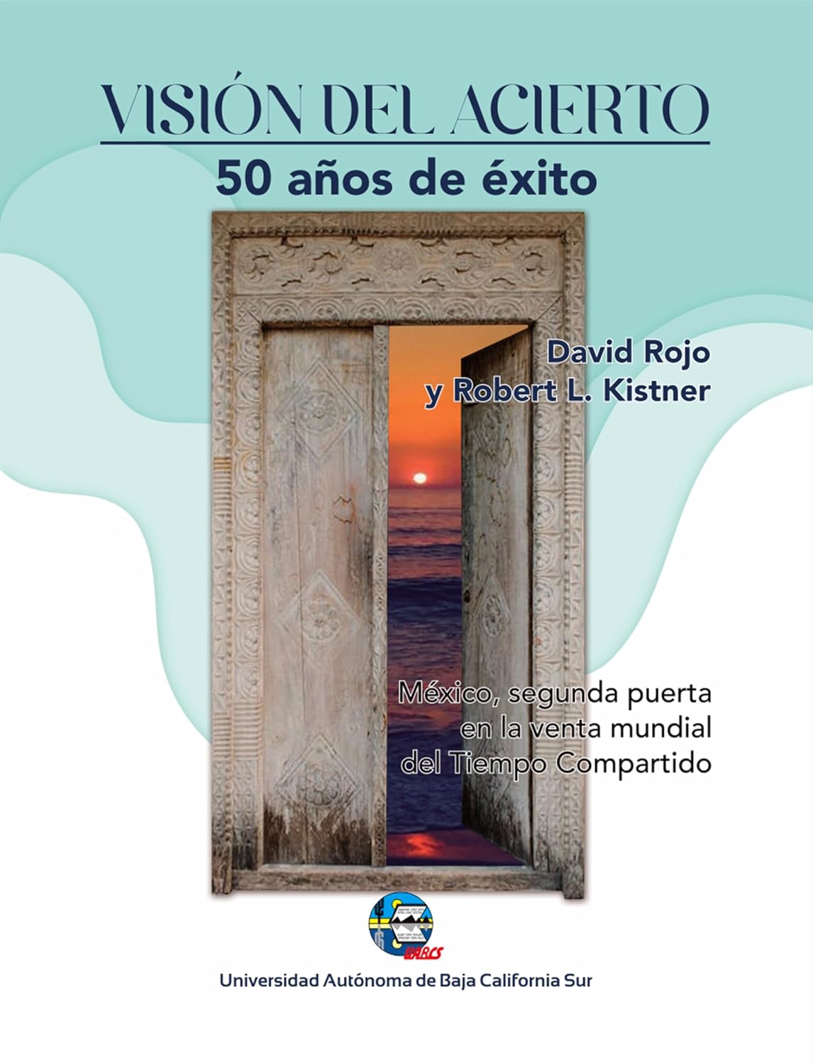 Visión del acierto: 50 años de éxito (Spanish Edition) baixar livro de graça