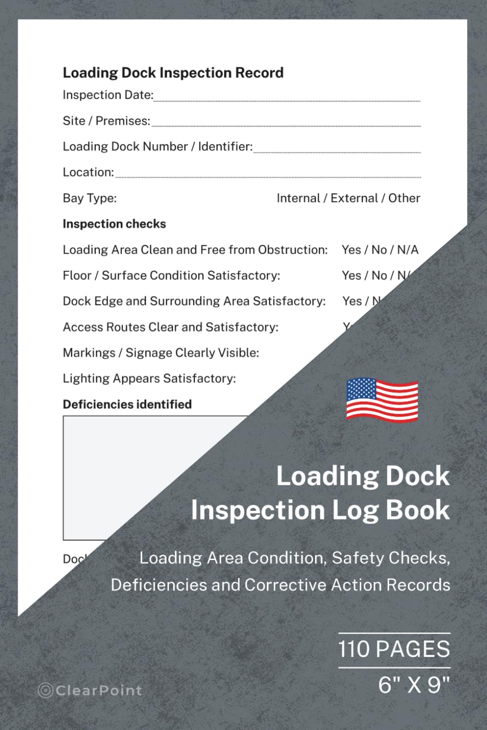 Loading Dock Inspection Log Book: Safety Checks, Deficiencies and Corrective Action Records | 110 Pages | 6 × 9 Format: Loading Dock Inspection and... Facilities and Commercial Properties baixar livro de graça