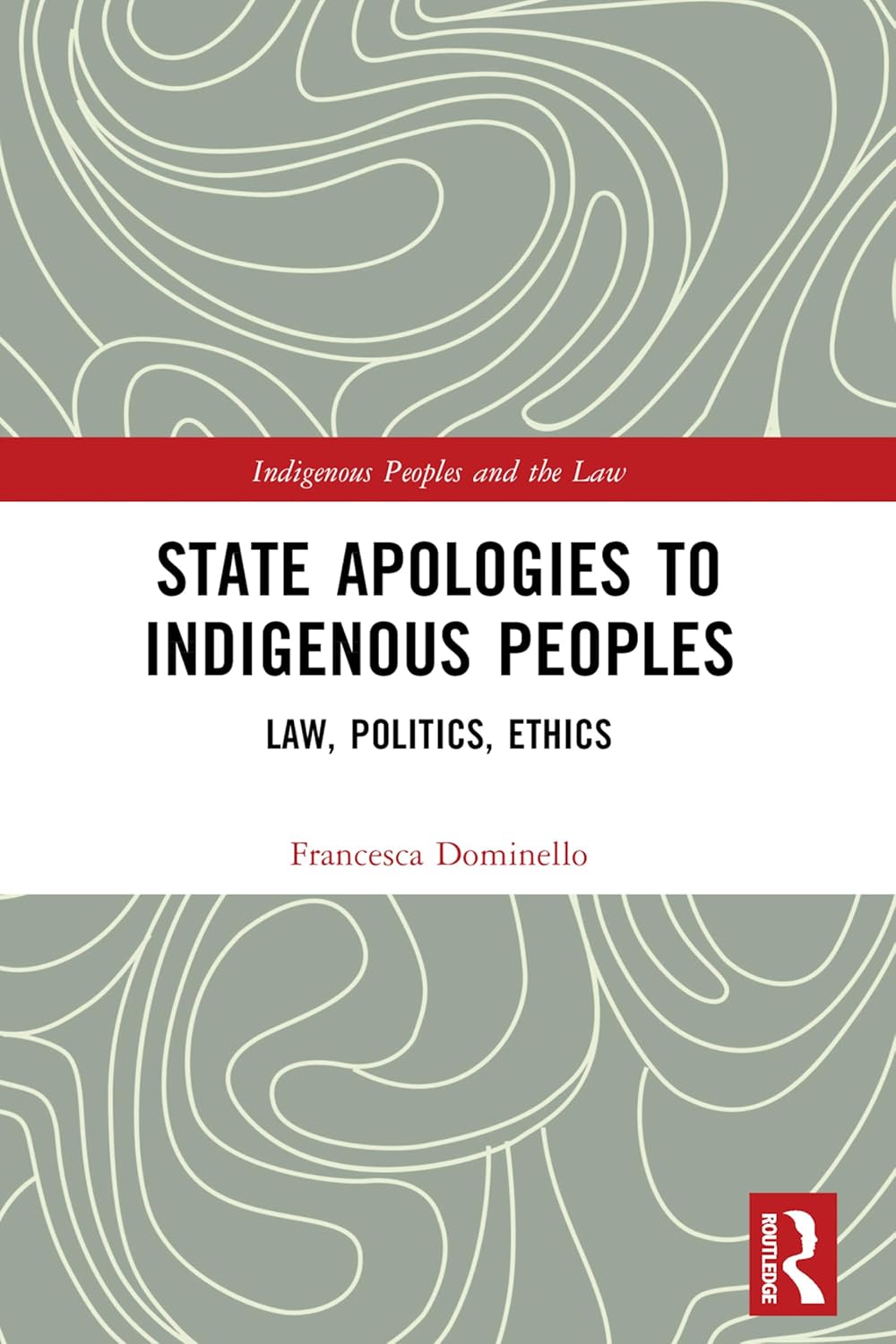 State Apologies to Indigenous Peoples: Law, Politics, Ethics (Indigenous Peoples and the Law) (English Edition) baixar livro de graça