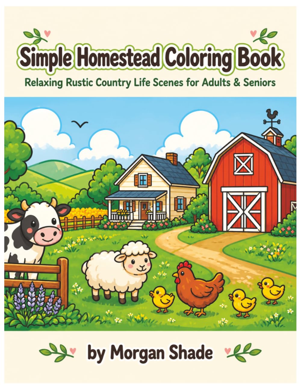 Simple Homestead Coloring Book: Relaxing Rustic Country Life Scenes for Adults & Seniors baixar livro de graça