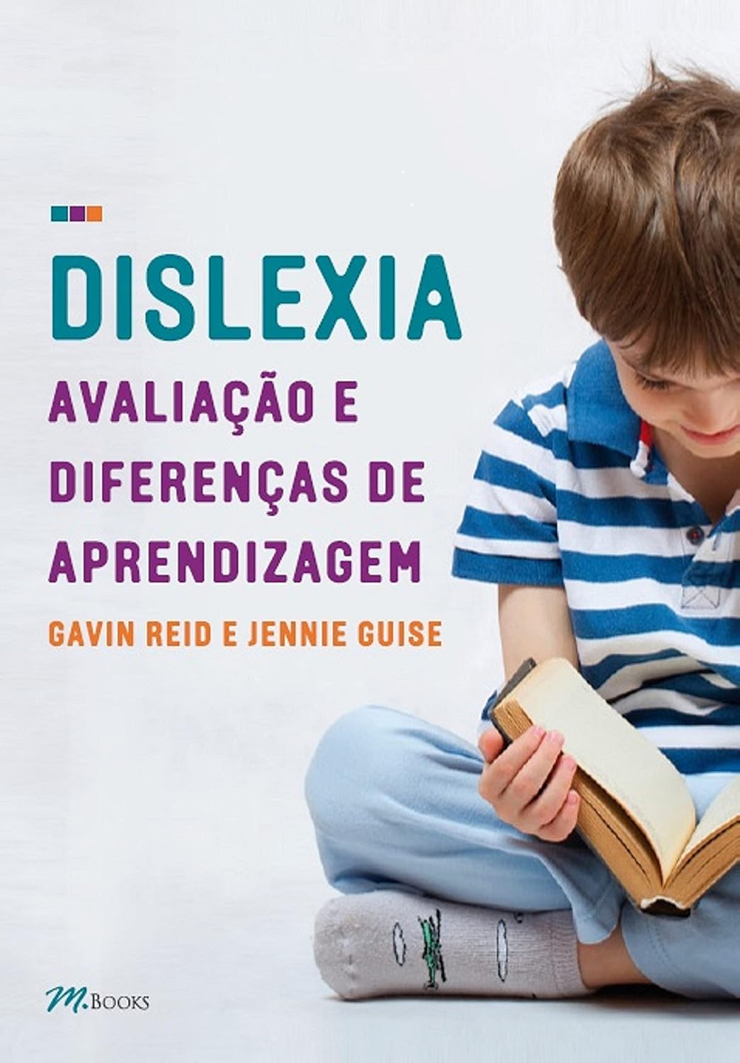 Dislexia, avaliação e diferenças de aprendizagem baixar livro de graça