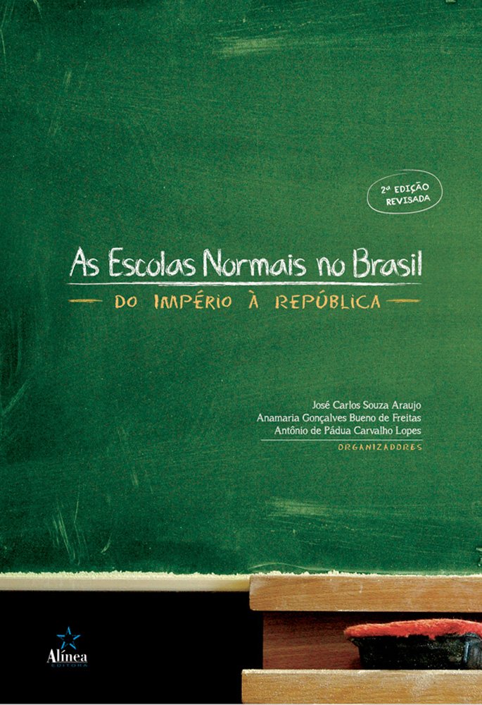 capítulo por capítulo baixar As Escolas Normais no Brasil: Do império à república