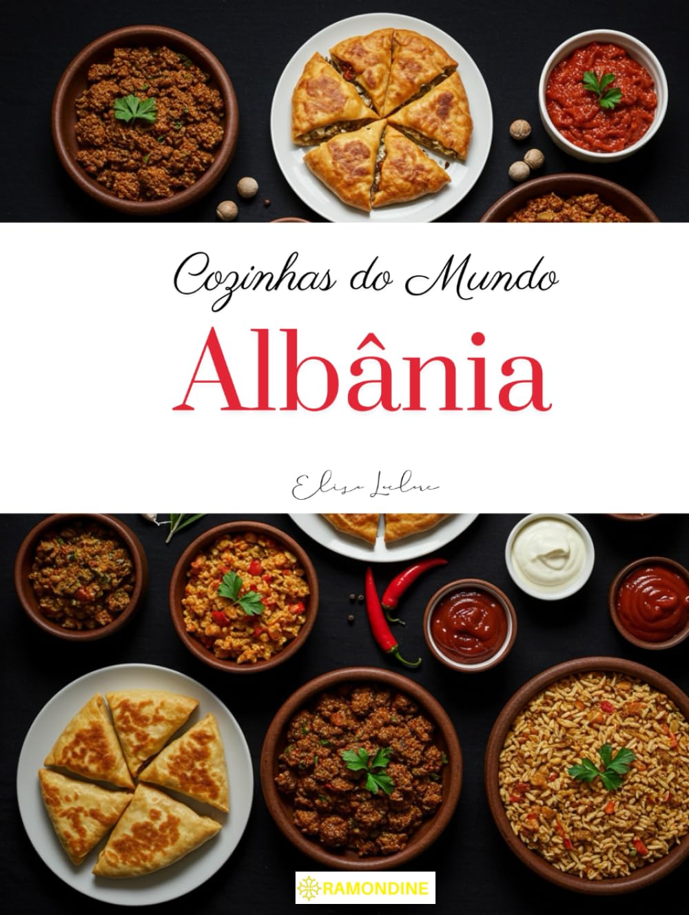 Cozinhas do Mundo: Albânia (Portuguese Edition) baixar livro de graça