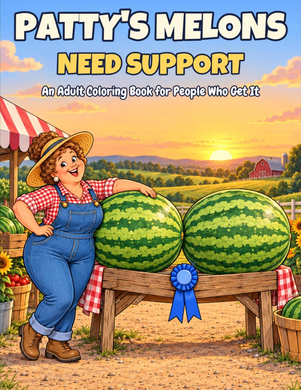 Patty's Melons Need Support: An Adult Coloring Book for People Who Get It baixar livro de graça