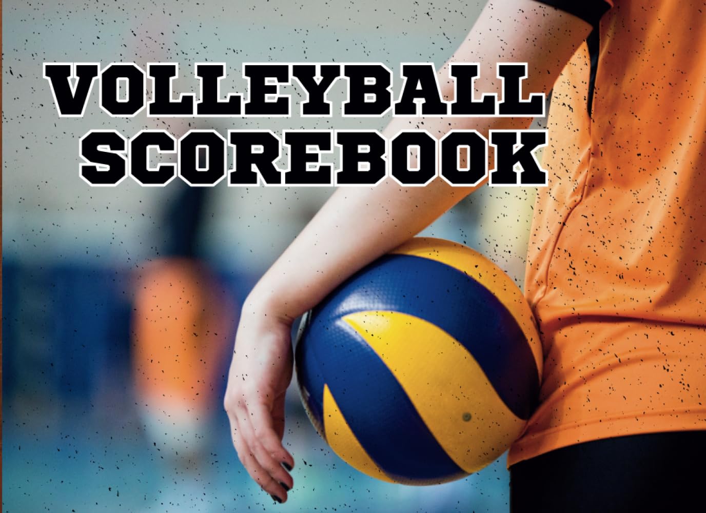 ler totalmente VOLLEYBALL SCOREBOOK: Volleyball Stats Book for Score Keeping Middle School and High School, Full Season of Games or Matches, Logbook for Compiling... for coaches team, 8.25×6 inch 120 pages.