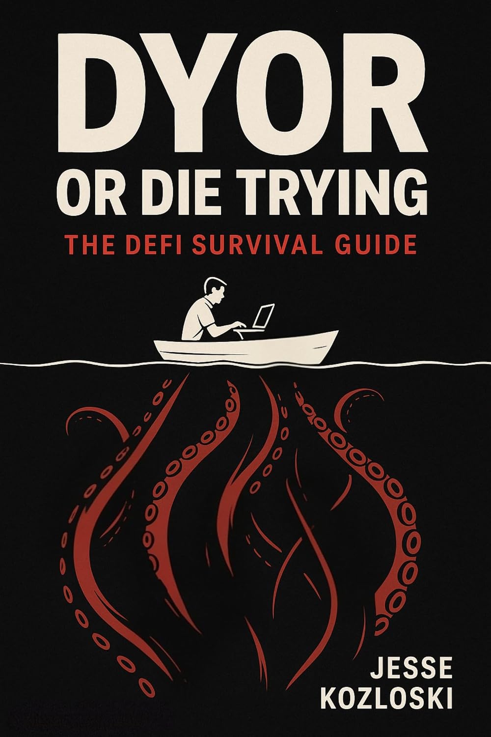 ler totalmente DYOR or Die Trying: The DEFI Survival Guide (English Edition)