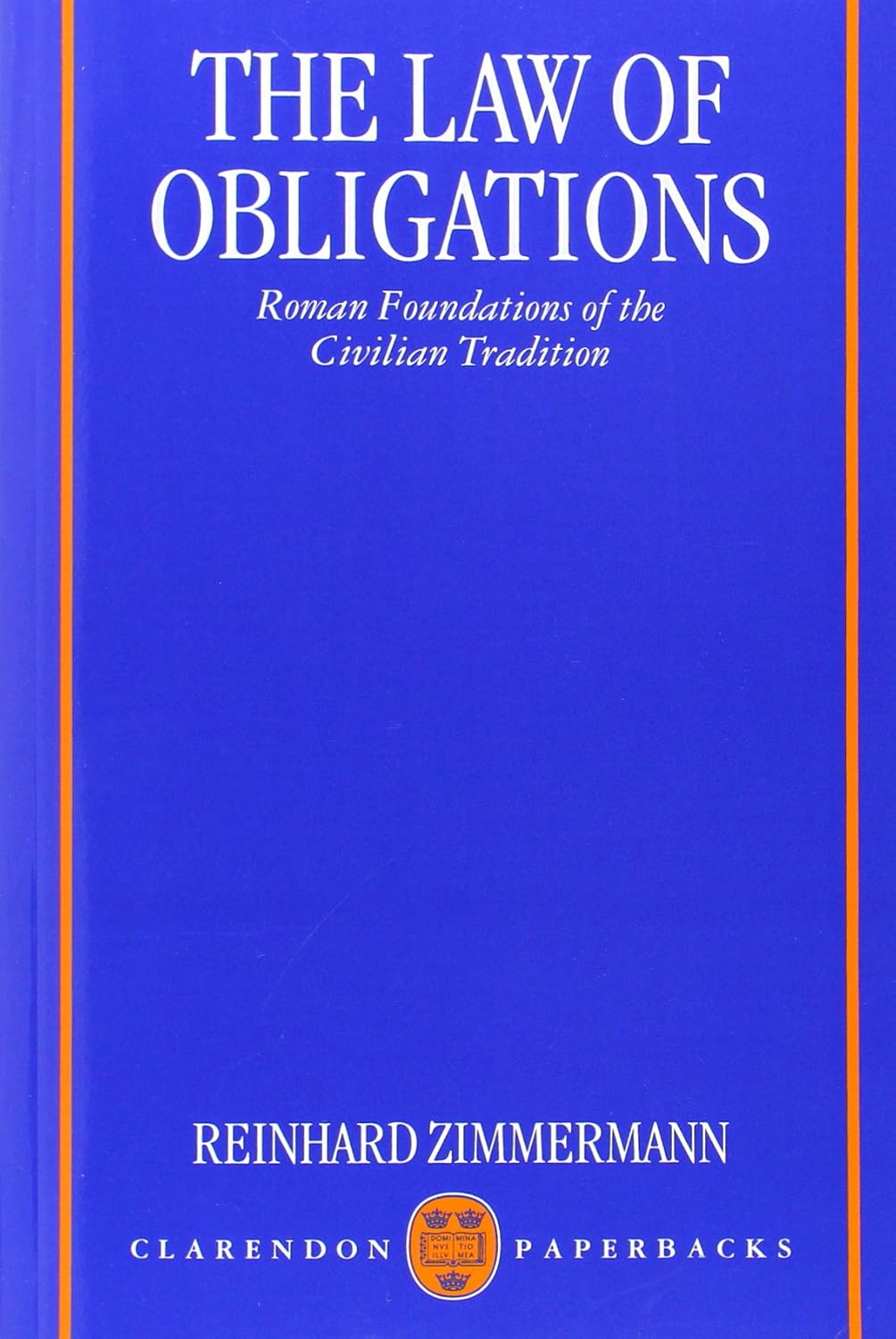 The Law of Obligations: Roman Foundations of the Civilian Tradition baixar livro de graça