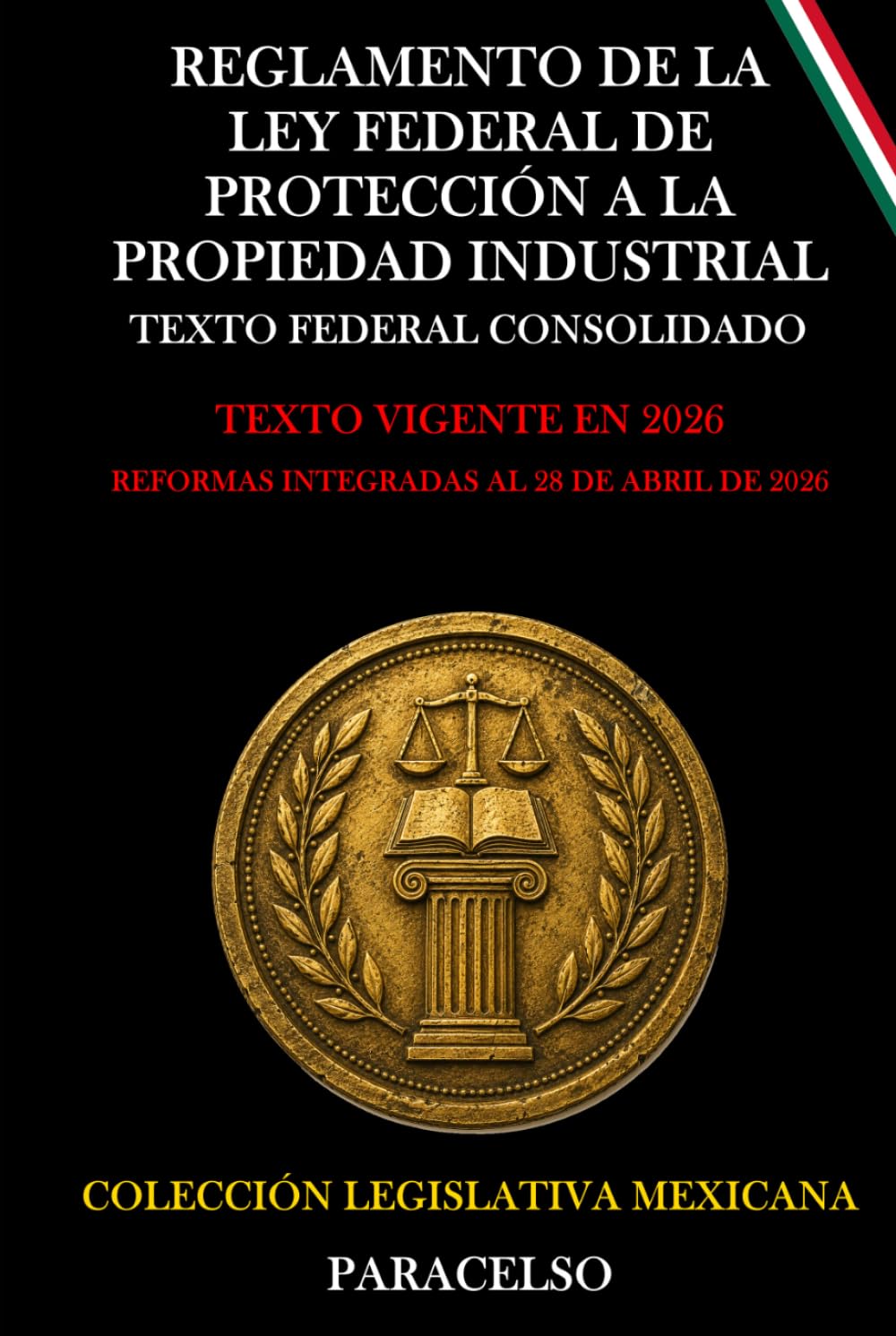 capítulo por capítulo baixar REGLAMENTO DE LA LEY FEDERAL DE PROTECCIÓN A LA PROPIEDAD INDUSTRIAL (Spanish Edition)