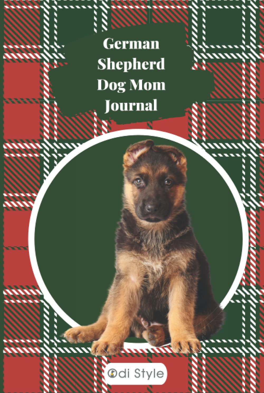 German Shepherd Dog Mom Journal: Dog Journal Planner for German Shepherd Dog Moms | Great Notepad for Daily Diary, To Do List, Exercise and Meal Plan, Dog Mom Gifts or Present for Dog Lovers baixar livro de graça