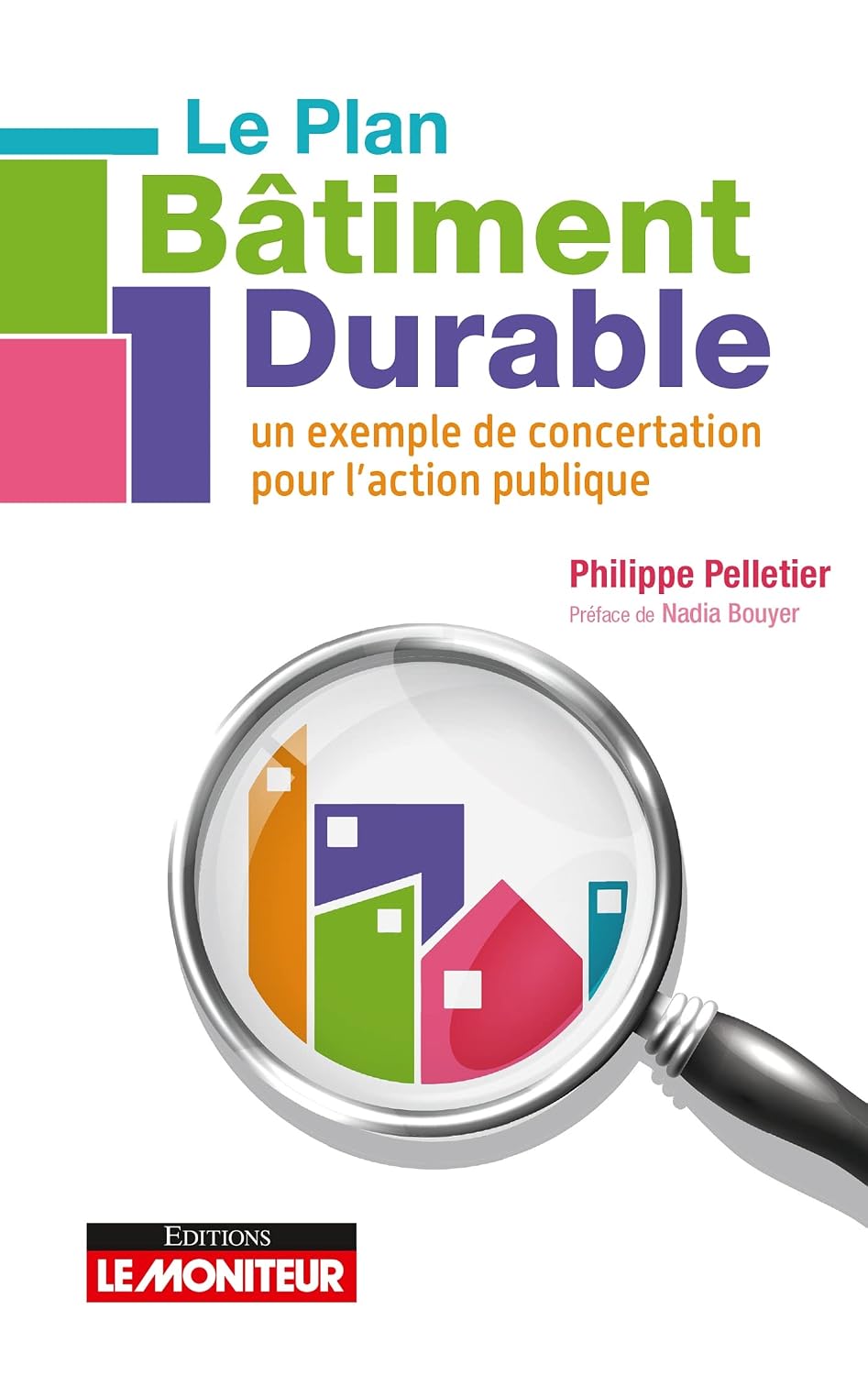 Le Plan Bâtiment Durable: Un exemple de concertation pour l'action publique (French Edition) baixar livro de graça