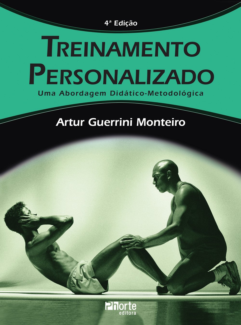 Treinamento Personalizado. Uma Abordagem Didático Metodológica baixar livro de graça