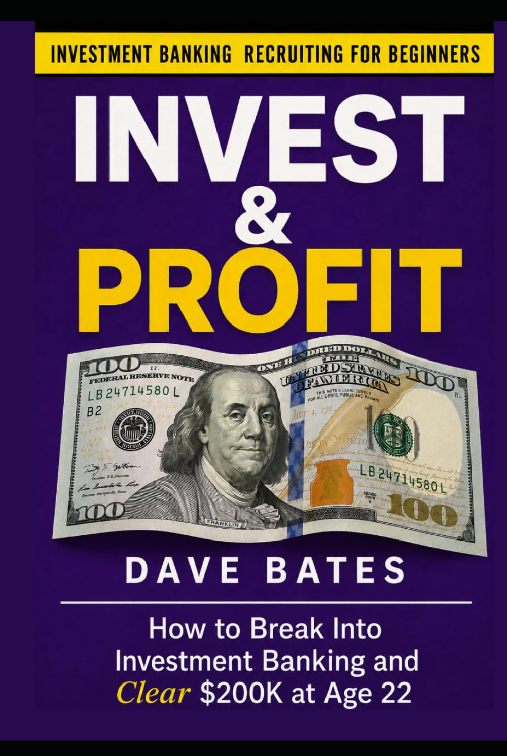Investment Banking Recruiting For Beginners: How to Break Into Investment Banking and Clear $200,000 at Age 22 (Finance & Bookkeeping) baixar livro de graça