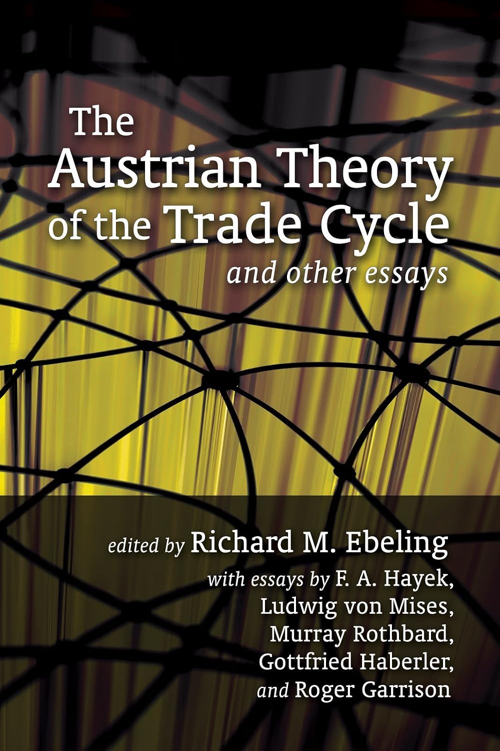 ler totalmente The Austrian Theory of the Trade Cycle and Other Essays (LvMI) (English Edition)