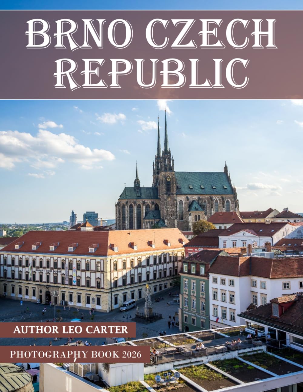 Brno Czech Republic: A Collection of 40 Scenic Photographs Showcasing the Brno Czech Republic