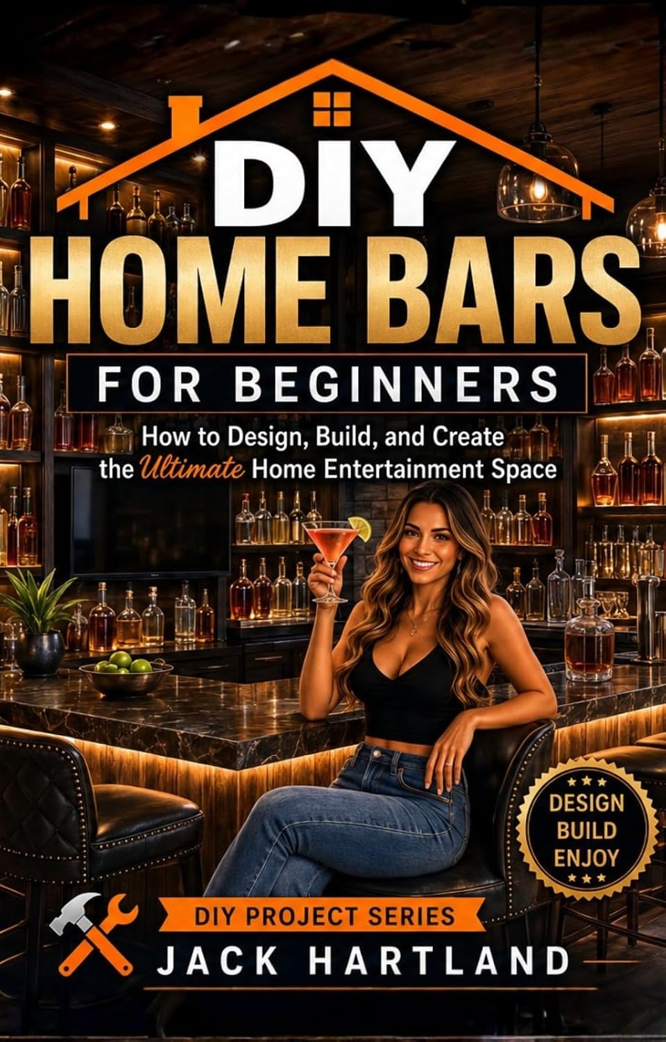 capítulo por capítulo baixar DIY Home Bars for Beginners: How to Design, Build, and Create the Ultimate Home Entertainment Space (DIY Projects Book Series) (English Edition)