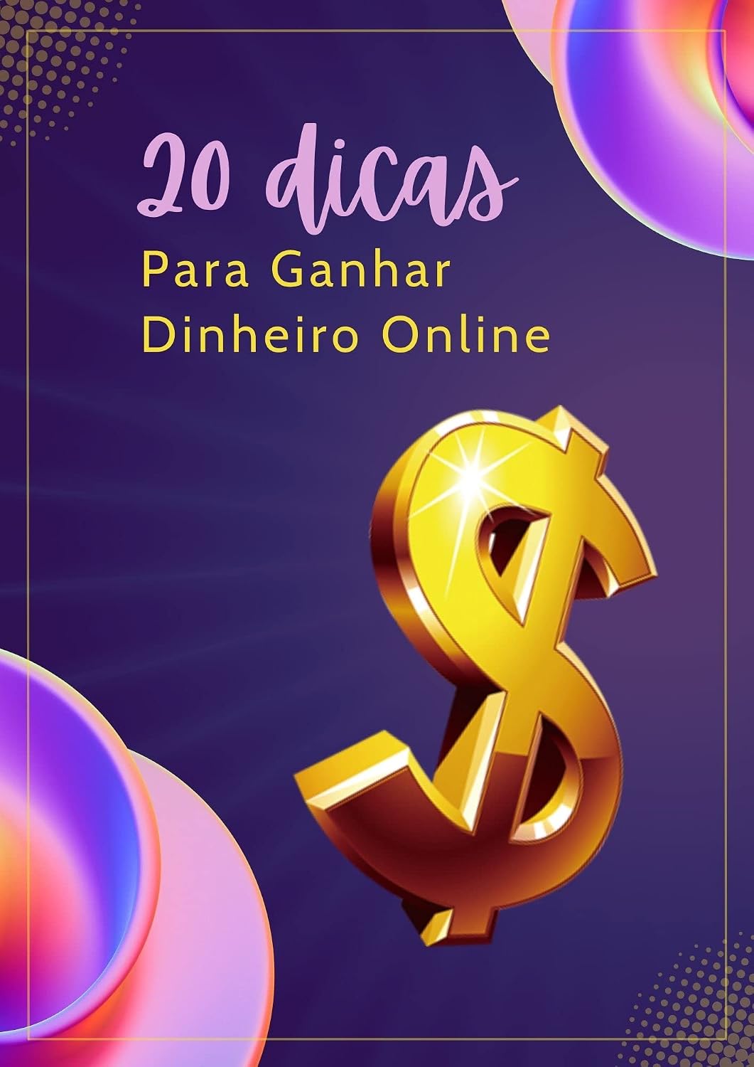 capítulo por capítulo baixar 20 Dicas Para Ganhar Dinheiro Online