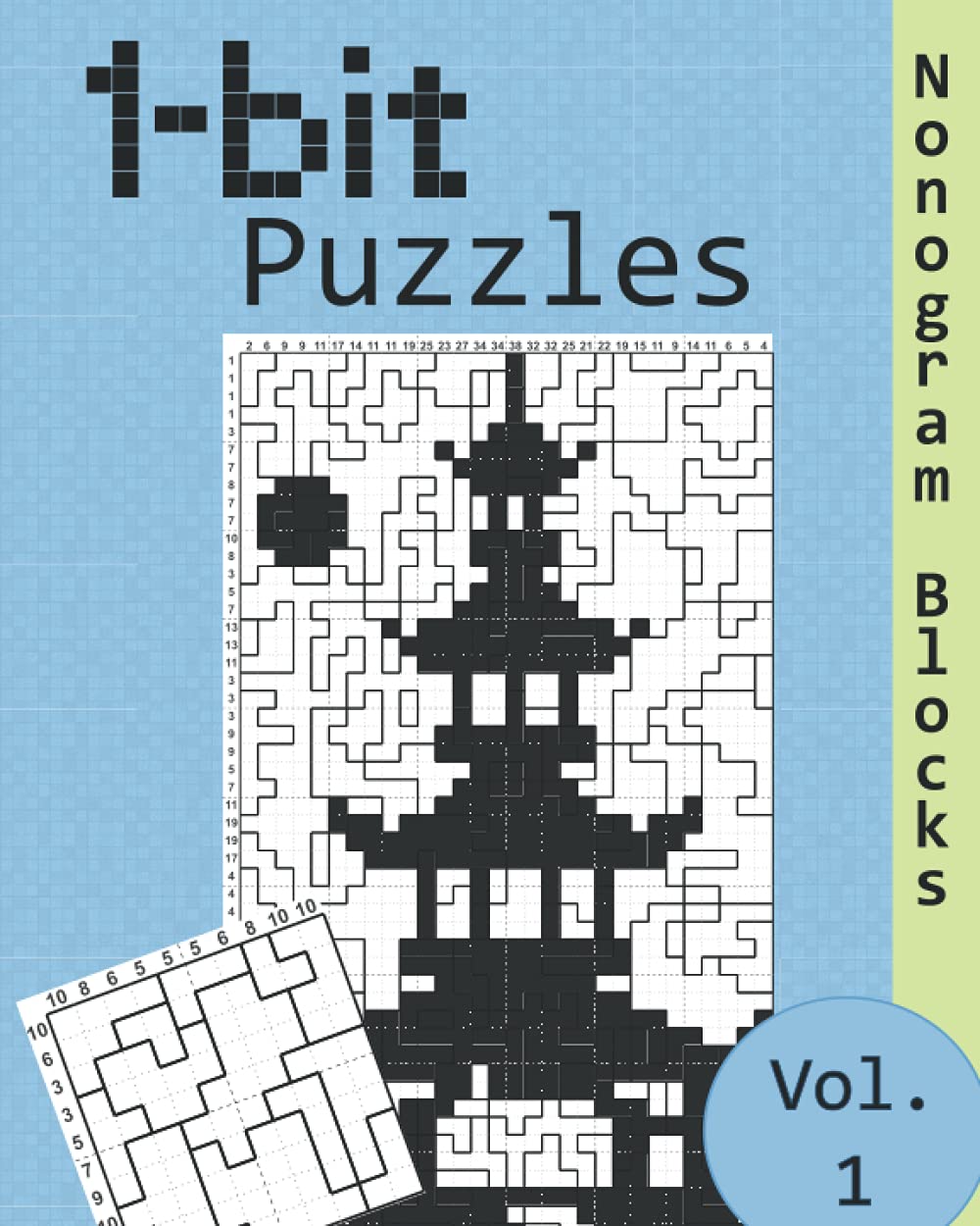 Nonogram Puzzle - Paint By Blocks - Vol. 1: Over 100 puzzles - Like Cross-a-Pix, Tile Paint, Crazy Paving (not Picross) baixar livro de graça