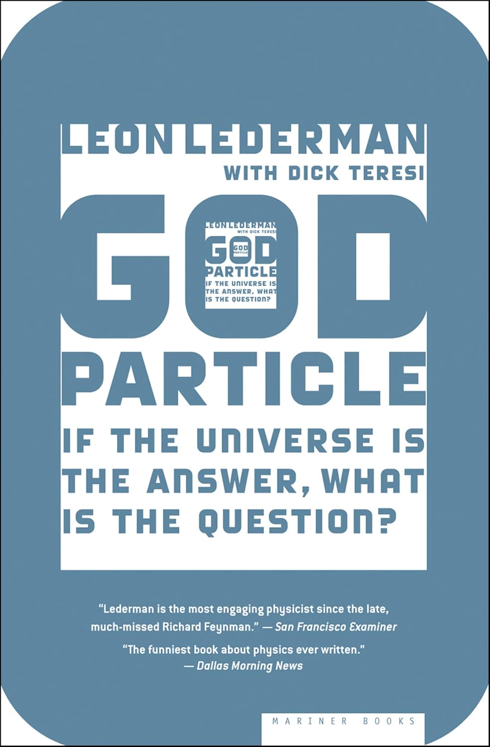 ler totalmente God Particle: If the Universe Is the Answer, What Is the Question? (English Edition)