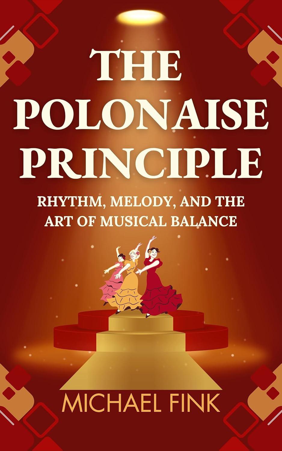 The Polonaise Principle: Rhythm, Melody, and the Art of Musical Balance (English Edition) baixar o livro de graça