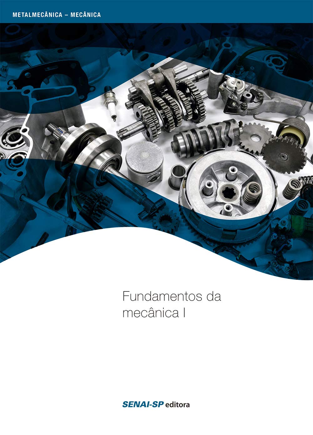 Fundamentos da Mecânica I
