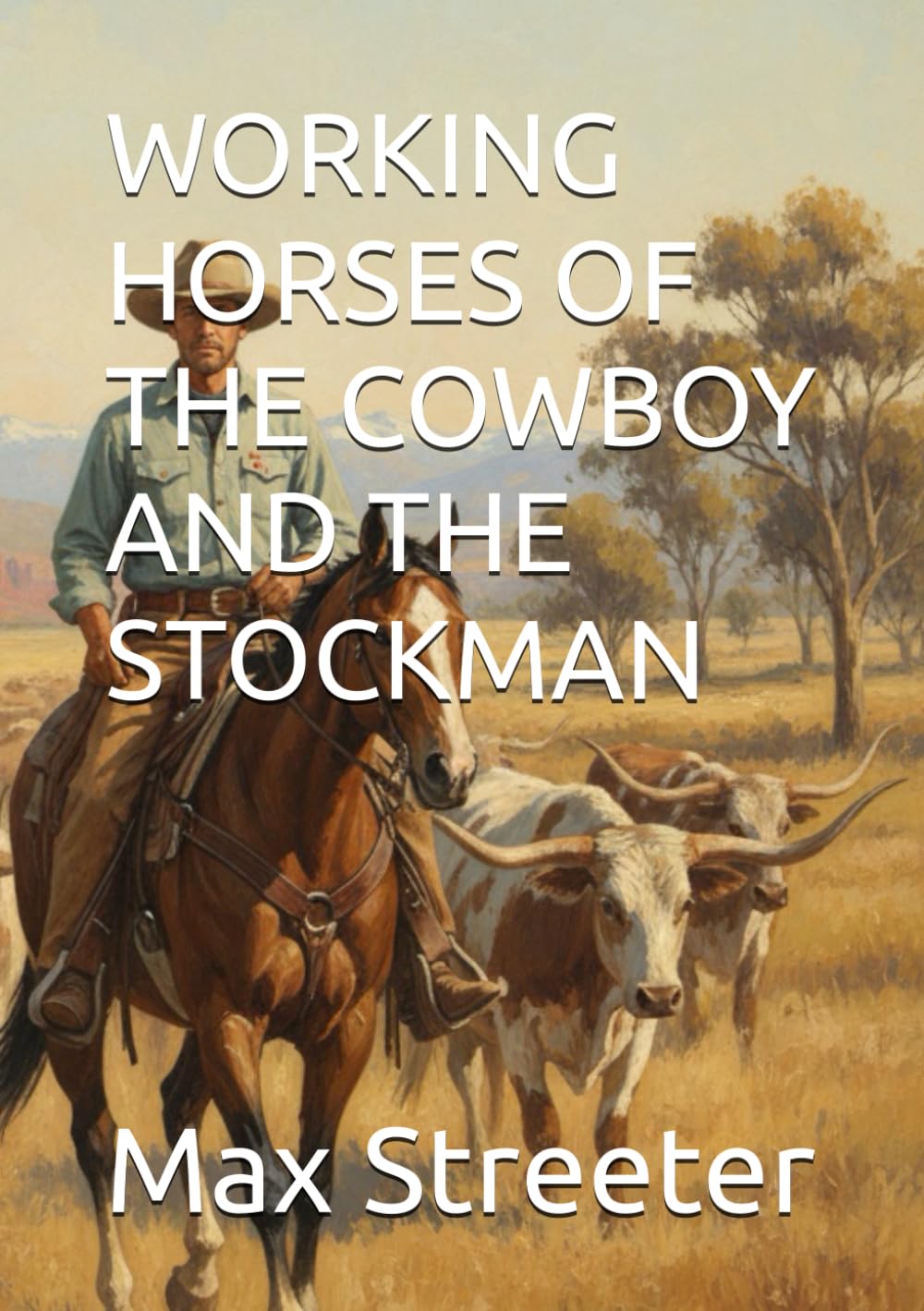 ler totalmente WORKING HORSES OF THE COWBOY AND THE STOCKMAN