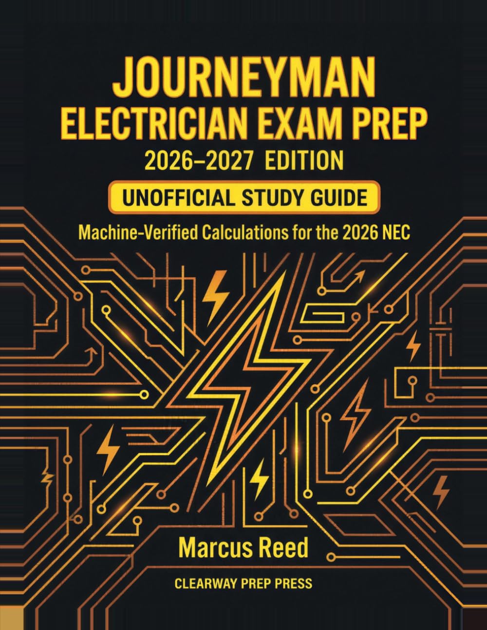 ler totalmente Journeyman Electrician Exam Prep 2026-2027: Unofficial Study Guide with Machine-Verified Calculations for the 2026 NEC