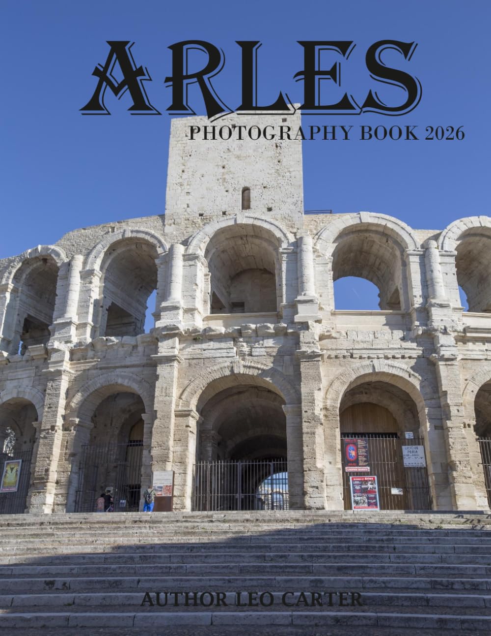 Arles: A Collection of 40 Scenic Photographs Showcasing the Arles baixar o livro de graça